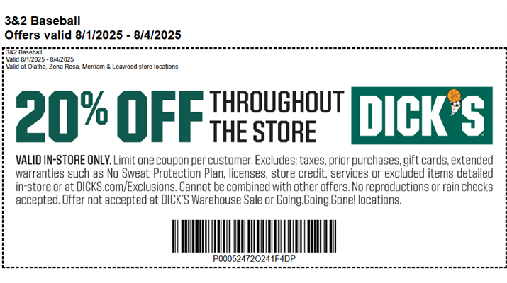 Shop Weekend FRI-MON August 1-4 at Dick's Sports 20% OFF